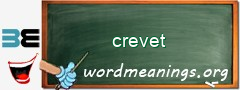 WordMeaning blackboard for crevet